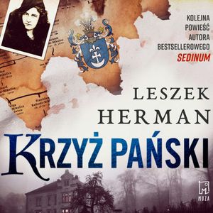 Krzyż Pański, Leszek Herman