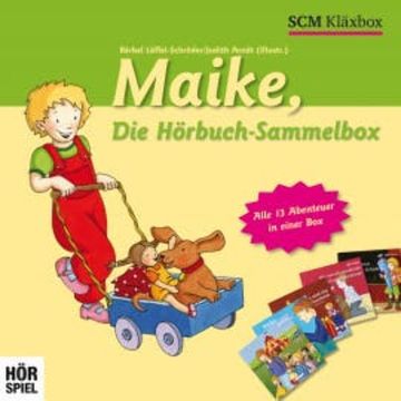 Maike audiobook, Bärbel Löffel-Schröder