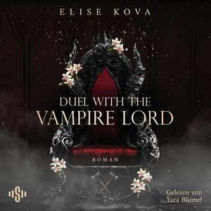 Married into Magic: Duel with the Vampire Lord, Elise Kova