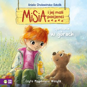 Misia i jej mali pacjenci. Spotkanie w górach audiobook, Aniela Cholewińska-Szkolik