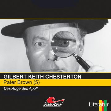 Das Auge des Apoll (Pater Brown 5) audiobook, Gilbert Keith Chesterton