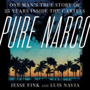Pure Narco audiobook, Jesse Fink