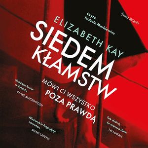 Siedem kłamstw, Elizabeth Kay