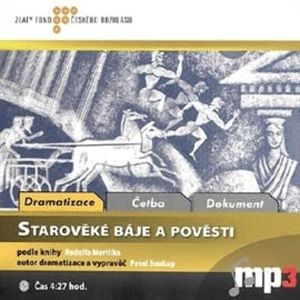 Starověké báje a pověsti, Rudolf Mertlík