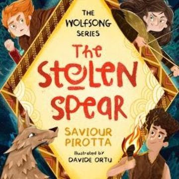 Stolen Spear - Wolfsong, Book 1 (Unabridged) audiobook, Saviour Pirotta
