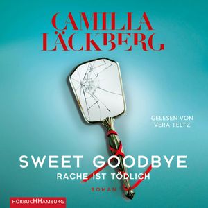 Sweet Goodbye, Camilla Läckberg