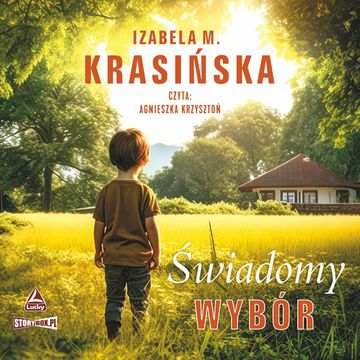 Świadomy wybór audiobook, Izabela M. Krasińska