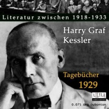 Tagebücher 1929 audiobook, Harry Graf Kessler