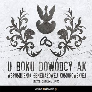 U boku dowódcy AK, Irena Komorowska