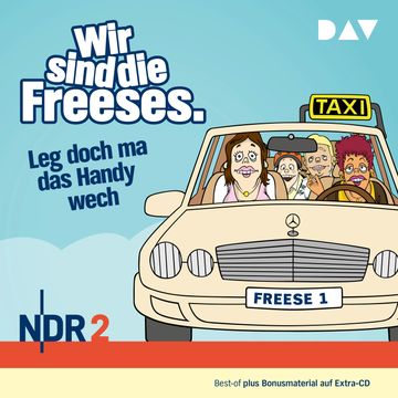 Wir sind die Freeses. Leg doch ma das Handy wech audiobook, Andreas Altenburg