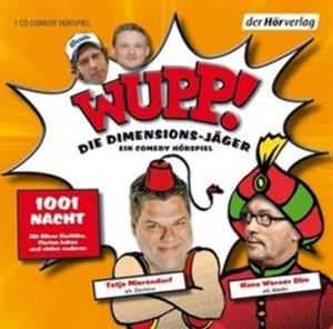Wupp! 2. Die Dimensions-Jäger. Ein Comedy-Hörspiel, Kai Lüftner