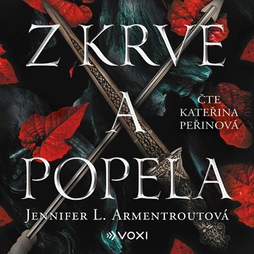 Z krve a popela audiobook, Jennifer L. Armentroutová