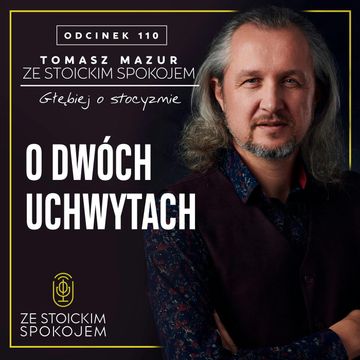#110 – O dwóch uchwytach audiobook, Tomasz Mazur