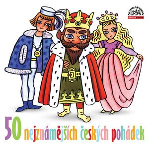 50 nejznámějších českých pohádek, Božena Němcová, František Bartoš, Karel Jaromír Erben
