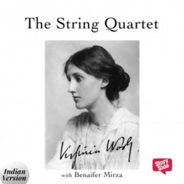 52: The string quartet - A short story by Virginia Woolf audiobook, Storytel India
