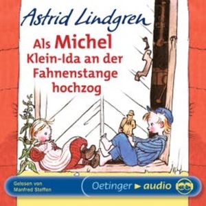 Als Michel Klein-Ida an der Fahnenstange hochzog, Astrid Lindgren
