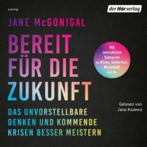 Bereit für die Zukunft, Jane McGonigal