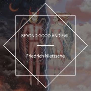 Beyond Good and Evil audiobook, Friedrich Nietzsche