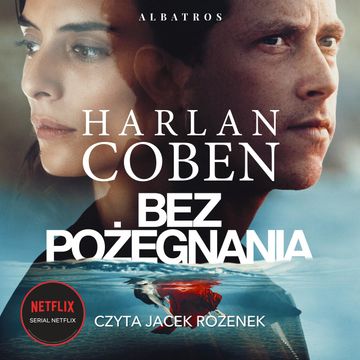 Bez pożegnania audiobook, Harlan Coben