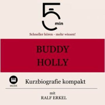 Buddy Holly: Kurzbiografie kompakt audiobook, 5 Minuten