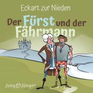 Der Fürst und der Fährmann, Eckart zur Nieden