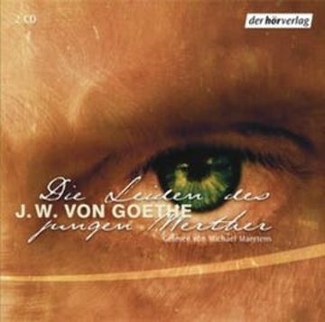 Die Leiden des jungen Werther audiobook, Johann Wolfgang Goethe