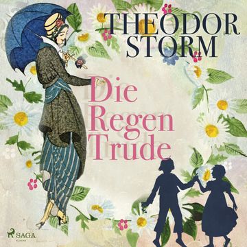 Die Regentrude audiobook, Theodor Storm.