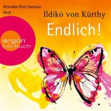 Endlich! audiobook, Ildikó von Kürthy