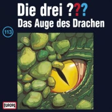 Folge 113: Das Auge des Drachen audiobook, N.N.