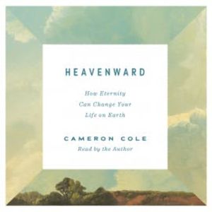 Heavenward, Cameron Cole