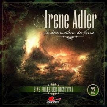 Irene Adler, Sonderermittlerin der Krone, Folge 22: Eine Frage der Identität audiobook, Silke Walter