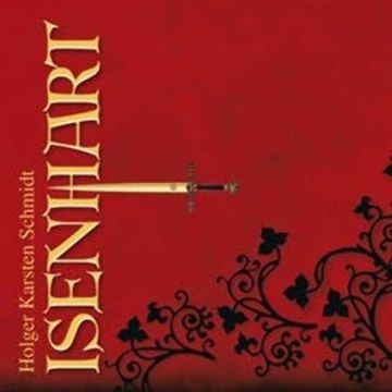 Isenhart audiobook, Holger Karsten Schmidt