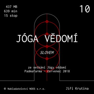 Jóga vědomí slovem 10 audiobook, Jiří Krutina