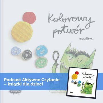 Kolorowy Potwór audiobook, Anna Jankowska