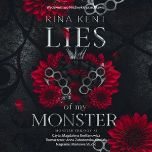 Lies of My Monster. Monster Trilogy. tom 2, Rina Kent