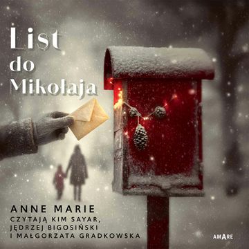List do Mikołaja audiobook, Anne Marie