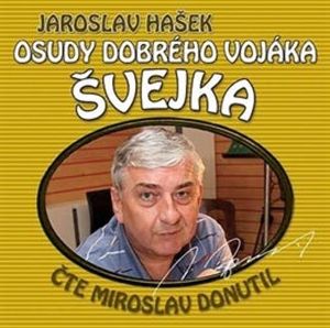 Osudy dobrého vojáka Švejka (7 & 8), Jaroslav Hašek