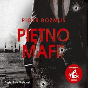Piętno mafii, Piotr Rozmus