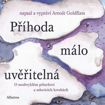 Příhoda málo uvěřitelná audiobook, Arnošt Goldflam
