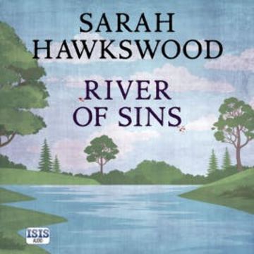 River of Sins audiobook, Sarah Hawkswood