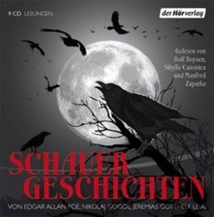 Schauergeschichten, Edgar Allan Poe, Jeremias Gotthelf, Nikolaj Gogol