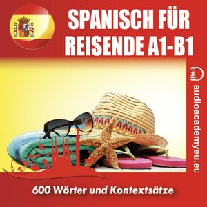 Spanisch für Reisende A1-B1, Pedro García - Guiaro