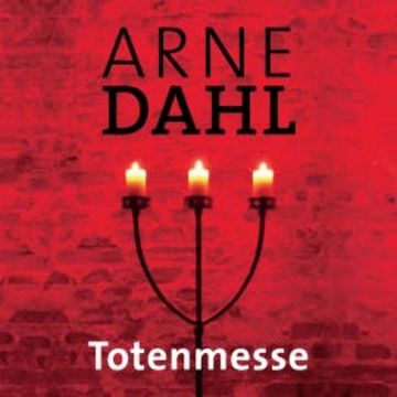 Totenmesse (A-Team 7) audiobook, Arne Dahl
