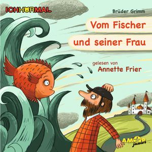 Vom Fischer und seiner Frau (IchHörMal), Brüder Grimm.