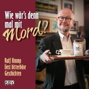 Wie wär's denn mal mit Mord?, Ralf Kramp