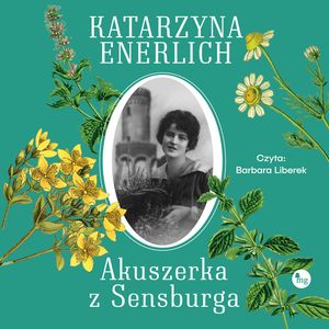 Akuszerka z Sensburga, Katarzyna Enerlich
