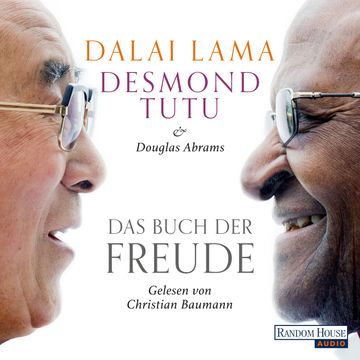 Das Buch der Freude audiobook, Dalai Lama, Desmond Tutu, Douglas Abrams