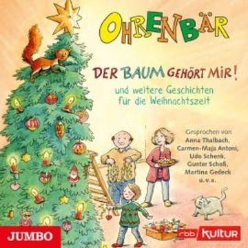 Der Baum gehört mir! und weitere Geschichten für die Weihnachtszeit audiobook, Hubert Schirneck