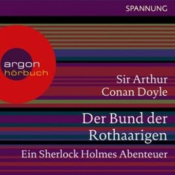 Der Bund der Rothaarigen - Ein Sherlock Holmes Abenteuer audiobook, Arthur Conan Doyle