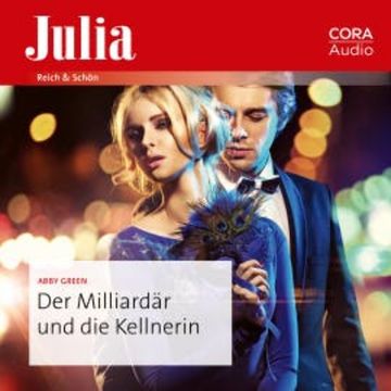 Der Milliardär und die Kellnerin audiobook, Abby Green